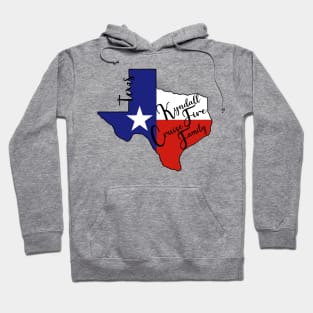 TEXAS FIRE FAM Hoodie